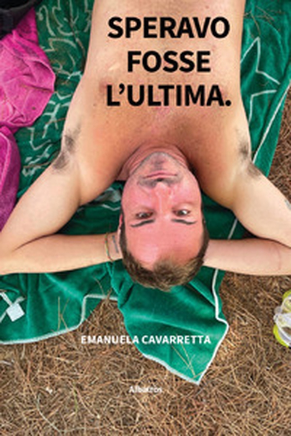 Speravo fosse l'ultima - Librerie.coop
