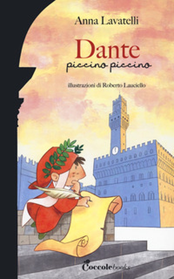 Dante piccino piccino - Librerie.coop Dante piccino piccino - Librerie.coop