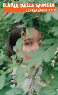 Ilaria nella giungla - Librerie.coop