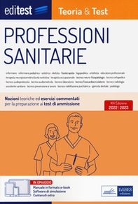 Test professioni sanitarie 2022: manuale di teoria e test - Librerie.coop