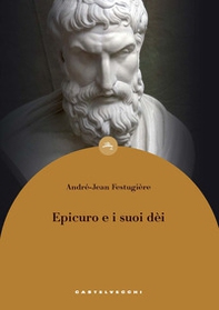 Epicuro e i suoi dei - Librerie.coop Epicuro e i suoi dei - Librerie.coop