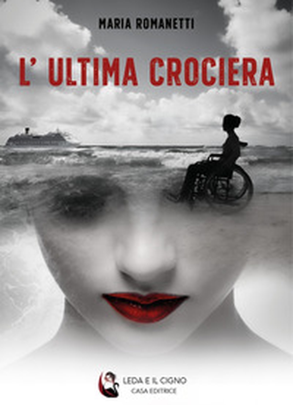L'ultima crociera - Librerie.coop L'ultima crociera - Librerie.coop