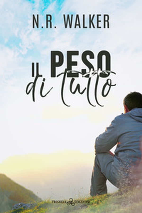 Il peso di tutto - Librerie.coop Il peso di tutto - Librerie.coop