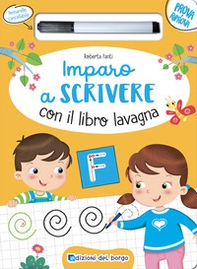 Imparo a scrivere con il libro lavagna. Scrivo, cancello, riscrivo. 4-6 anni - Librerie.coop