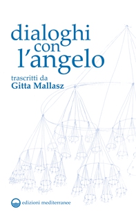 Dialoghi con l'Angelo - Librerie.coop