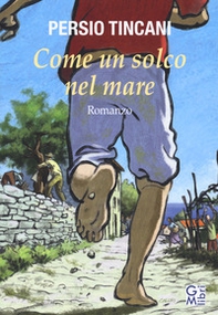 Come un solco nel mare - Librerie.coop