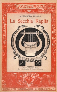 La secchia rapita (rist. anast. 1918) - Librerie.coop