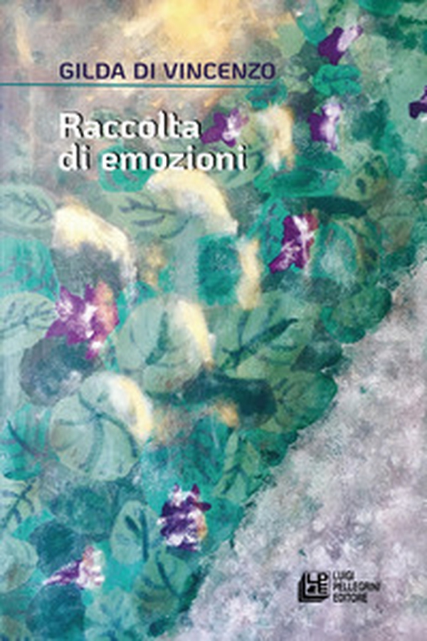 Raccolta di emozioni - Librerie.coop Raccolta di emozioni - Librerie.coop