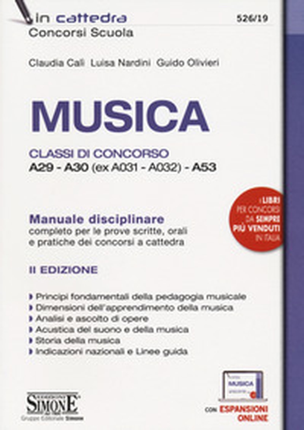 Musica. Classi di concorso A29-A30 (ex A031-A032) -A53. Manuale disciplinare completo per le prove scritte, orali e pratiche dei concorsi a cattedra - Librerie.coop Musica. Classi di concorso A29-A30 (ex A031-A032) -A53. Manuale disciplinare completo per le prove scritte, orali e pratiche dei concorsi a cattedra - Librerie.coop