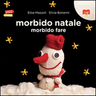 Morbido natale morbido fare - Librerie.coop