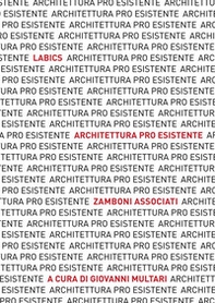 Architettura pro esistente. Labics. Zamboni associati. Ediz. italiana e inglese - Librerie.coop Architettura pro esistente. Labics. Zamboni associati. Ediz. italiana e inglese - Librerie.coop