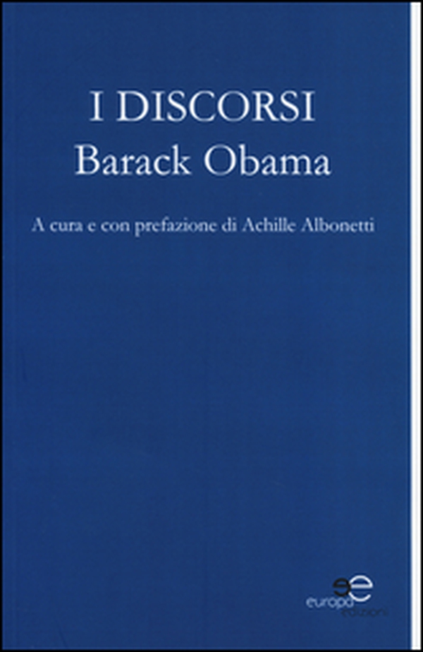 I discorsi. Barack Obama - Librerie.coop I discorsi. Barack Obama - Librerie.coop