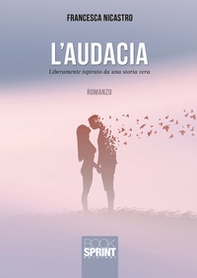 L'audacia - Librerie.coop