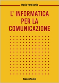 L'informatica per la comunicazione - Librerie.coop
