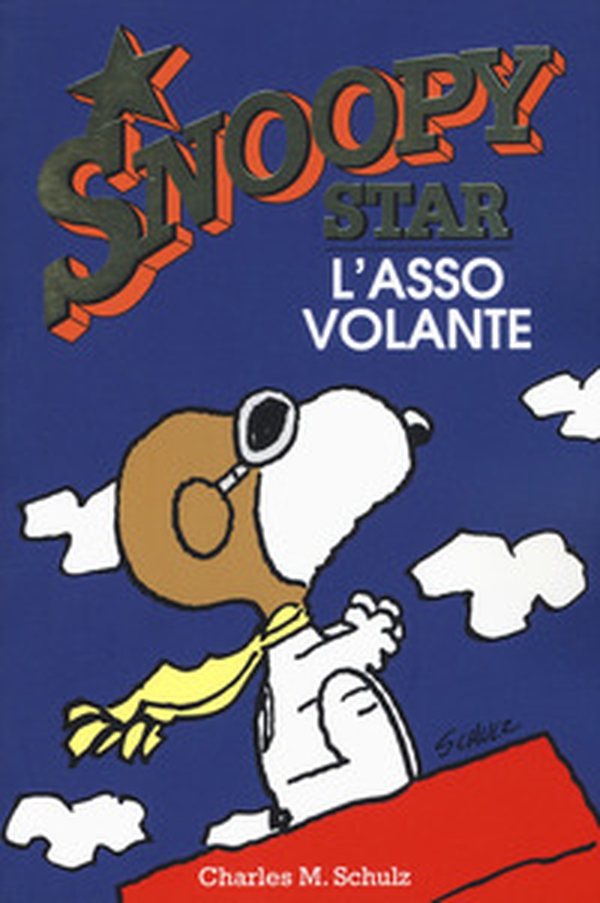 L'asso volante. Snoopy star - Librerie.coop L'asso volante. Snoopy star - Librerie.coop