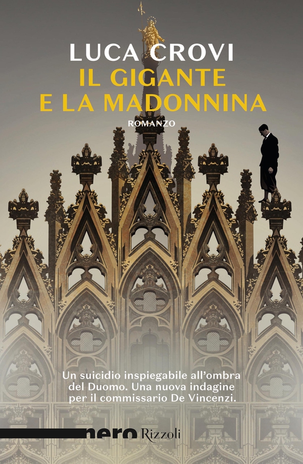 Il Gigante e la Madonnina (Nero Rizzoli) - Librerie.coop Il Gigante e la Madonnina (Nero Rizzoli) - Librerie.coop