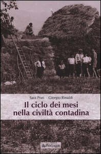 Il ciclo dei mesi nella civiltà contadina - Librerie.coop
