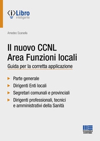 Il nuovo CCNL area funzioni locali. Guida per la corretta applicazione - Librerie.coop