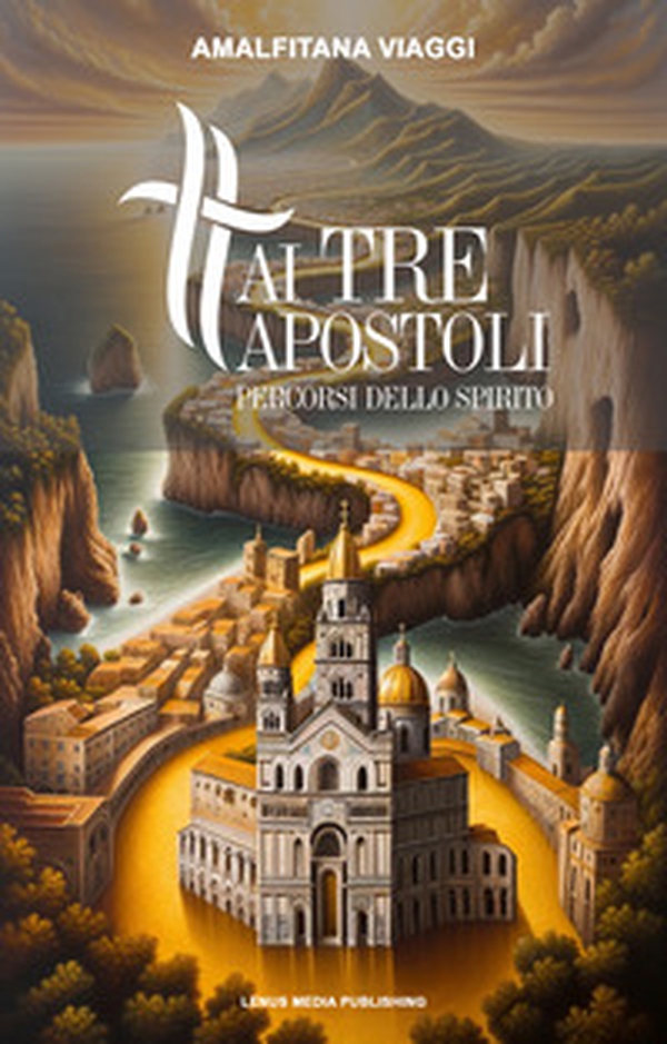 Ai tre apostoli - Librerie.coop Ai tre apostoli - Librerie.coop