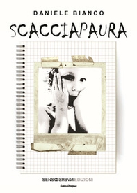 Scacciapaura - Librerie.coop Scacciapaura - Librerie.coop