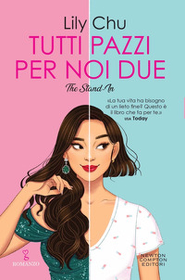 Tutti pazzi per noi due. The stand-in - Librerie.coop Tutti pazzi per noi due. The stand-in - Librerie.coop