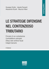 Le strategie difensive nel contenzioso tributario - Librerie.coop