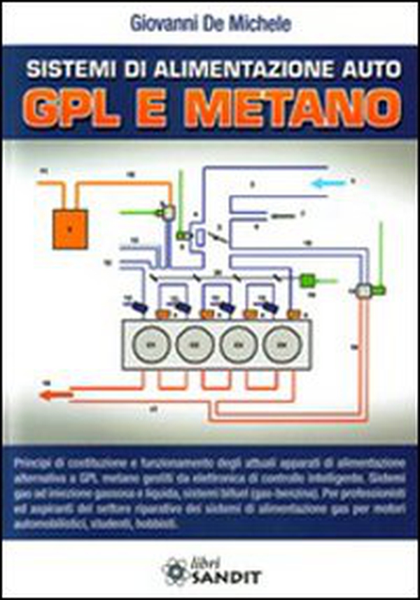 Sistemi alimentazione auto GPL e metano - Librerie.coop Sistemi alimentazione auto GPL e metano - Librerie.coop