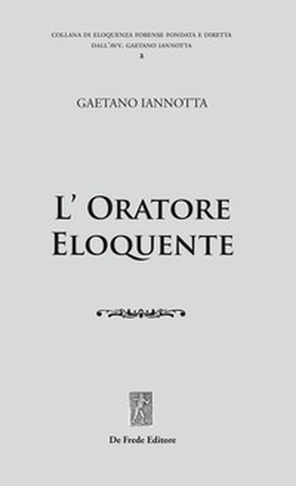 L'oratore eloquente - Librerie.coop L'oratore eloquente - Librerie.coop