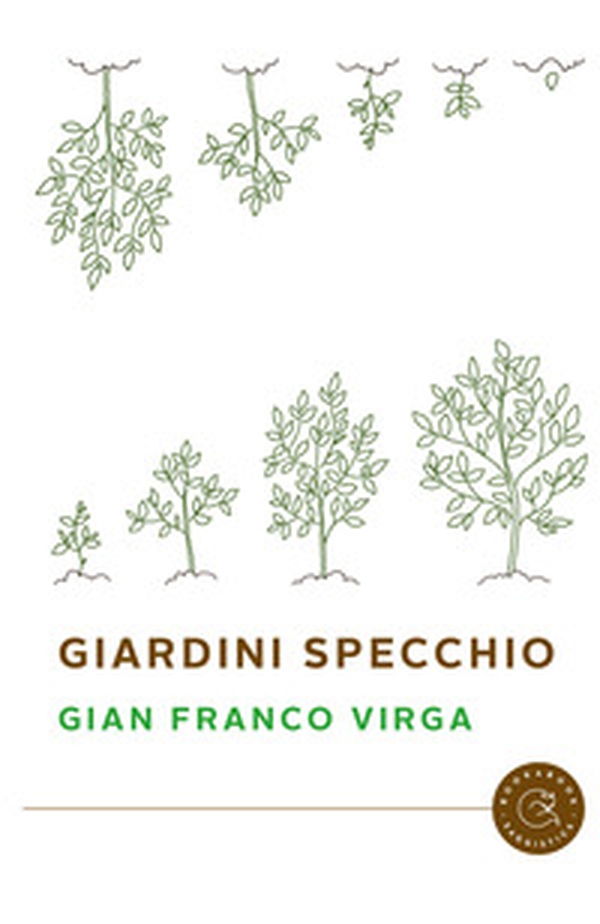 Giardini specchio - Librerie.coop Giardini specchio - Librerie.coop