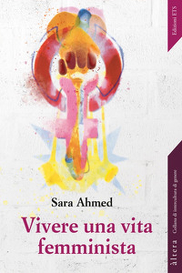 Vivere una vita femminista - Librerie.coop Vivere una vita femminista - Librerie.coop