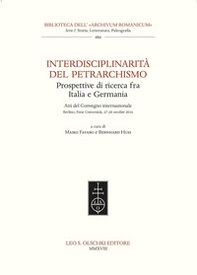 Interdisciplinarità del Petrarchismo. Prospettive di ricerca fra Italia e Germania. Atti del Convegno internazionale (Berlino, 27-28 ottobre 2016) - Librerie.coop