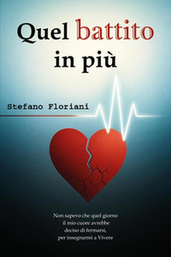 Quel battito in più - Librerie.coop