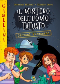 Il mistero dell'uomo tatuato - Librerie.coop Il mistero dell'uomo tatuato - Librerie.coop