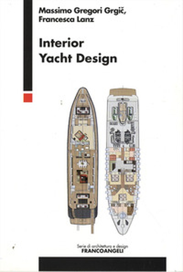 Interior yacht design - Librerie.coop Interior yacht design - Librerie.coop