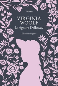 La signora Dalloway - Librerie.coop La signora Dalloway - Librerie.coop