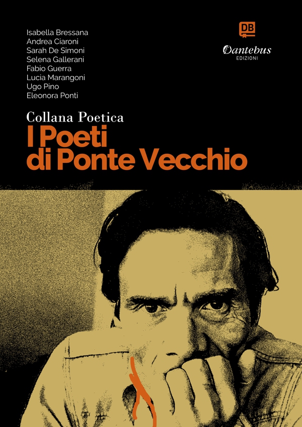Collana Poetica I Poeti di Ponte Vecchio vol. 47 - Librerie.coop Collana Poetica I Poeti di Ponte Vecchio vol. 47 - Librerie.coop