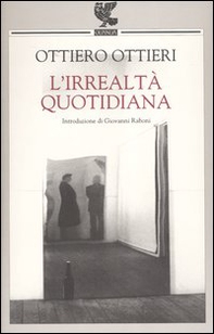 L'irrealtà quotidiana - Librerie.coop L'irrealtà quotidiana - Librerie.coop