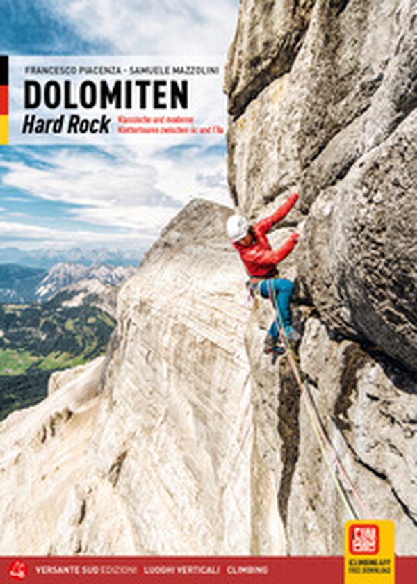 Dolomiti. Hard rock. Arrampicate classiche e moderne tra il 6c e l'8a. Ediz. tedesca - Librerie.coop Dolomiti. Hard rock. Arrampicate classiche e moderne tra il 6c e l'8a. Ediz. tedesca - Librerie.coop