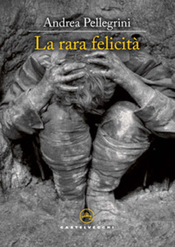 La rara felicità. Ungaretti in trincea - Librerie.coop La rara felicità. Ungaretti in trincea - Librerie.coop