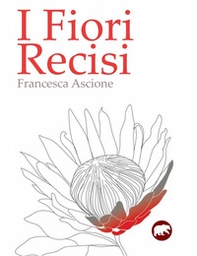 I fiori recisi - Librerie.coop