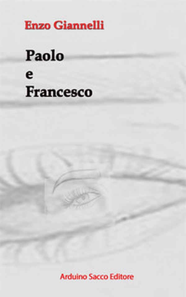 Paolo e Francesco - Librerie.coop Paolo e Francesco - Librerie.coop