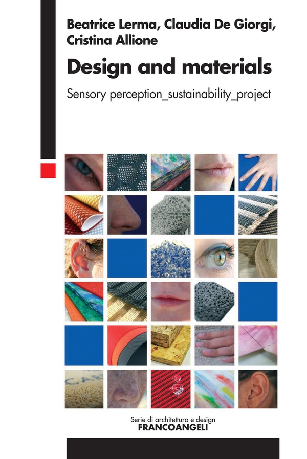 Design and materials. Sensory perception_sustainability_project - Librerie.coop Design and materials. Sensory perception_sustainability_project - Librerie.coop