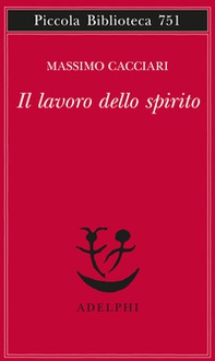 Il lavoro dello spirito - Librerie.coop Il lavoro dello spirito - Librerie.coop
