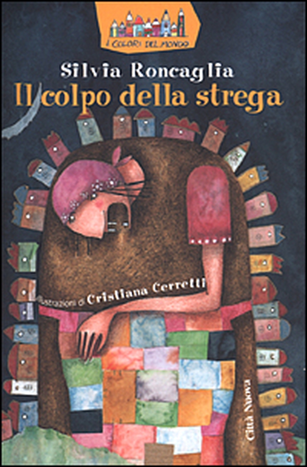 Il colpo della strega - Librerie.coop Il colpo della strega - Librerie.coop