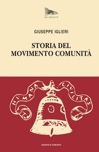 Storia del Movimento Comunità - Librerie.coop Storia del Movimento Comunità - Librerie.coop