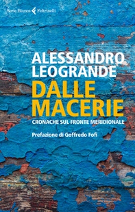 Dalle macerie. Cronache sul fronte meridionale - Librerie.coop Dalle macerie. Cronache sul fronte meridionale - Librerie.coop