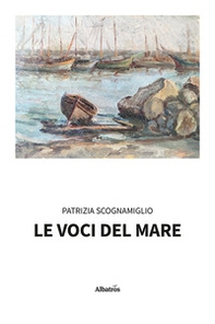 Le voci del mare - Librerie.coop