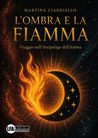 L'ombra e la fiamma - Librerie.coop