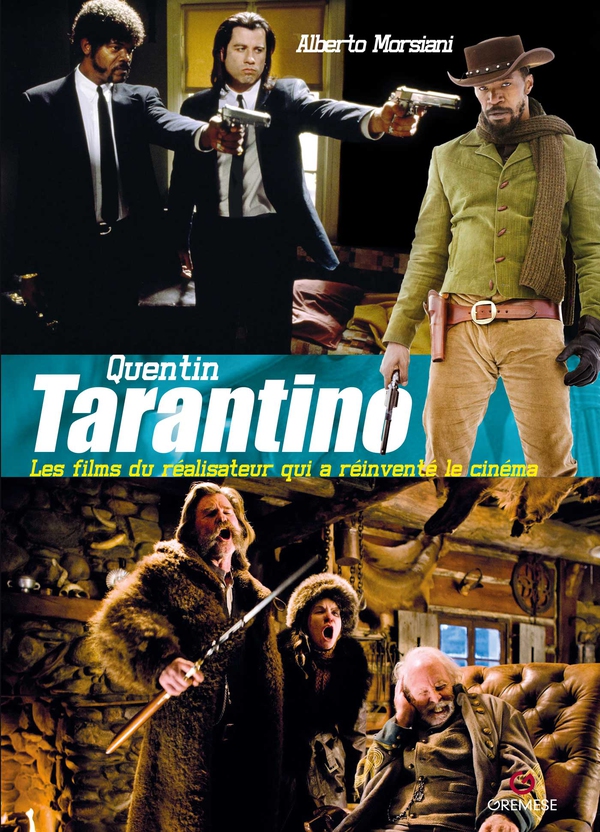 Quentin Tarantino - Librerie.coop Quentin Tarantino - Librerie.coop