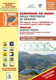 Camminare sui Monti della provincia di Genova-Trekking around Genova - Librerie.coop